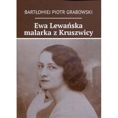 Ewa Lewańska. Malarka z Kruszwicy