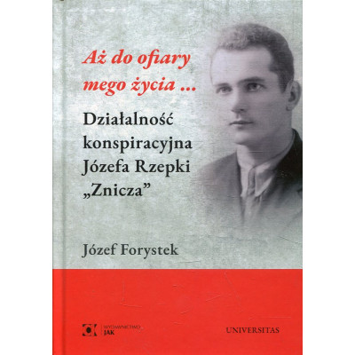 Aż do ofiary mego życia...