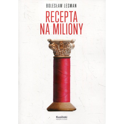 Recepta na miliony
