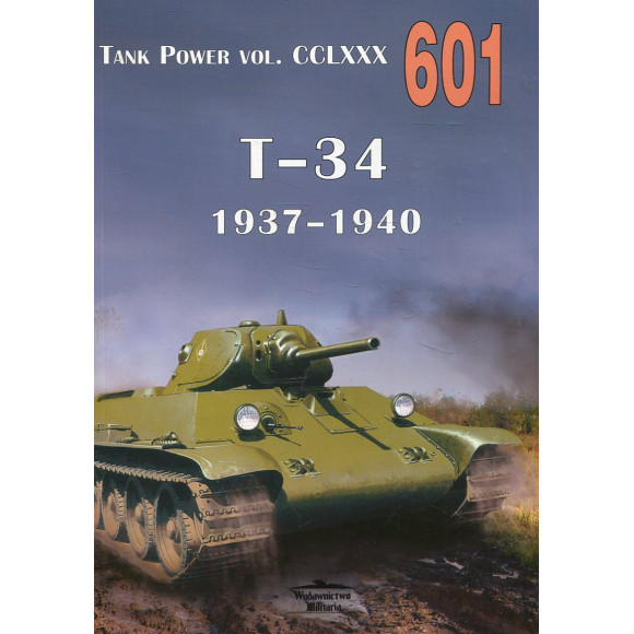601 T 34/76 1937-1940 Tank Power vol. CCLXXX