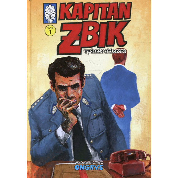 Kapitan Żbik. Wydanie zbiorcze. Tom 1