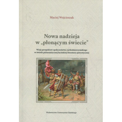 Nowa nadzieja „w płonącym świecie”