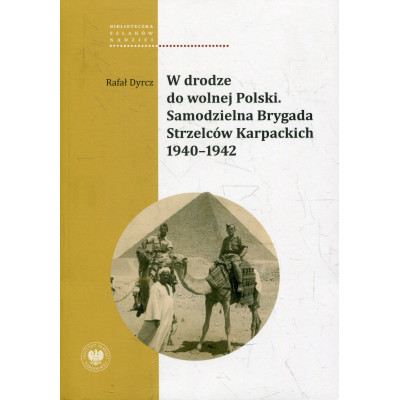 W drodze do wolnej Polski