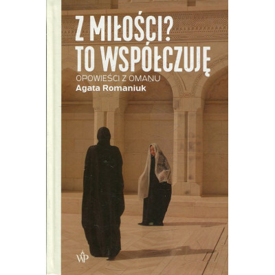 Z miłości? To współczuję