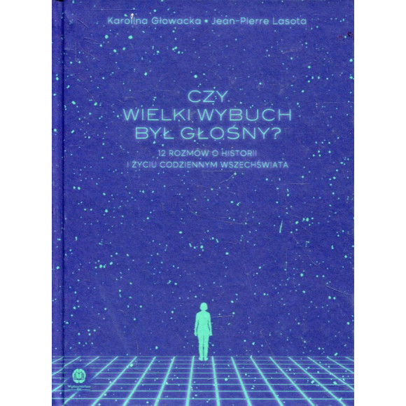 Czy Wielki Wybuch był głośny?