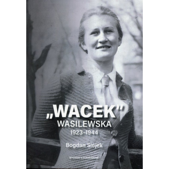 „Wacek” Wasilewska 1923-1944