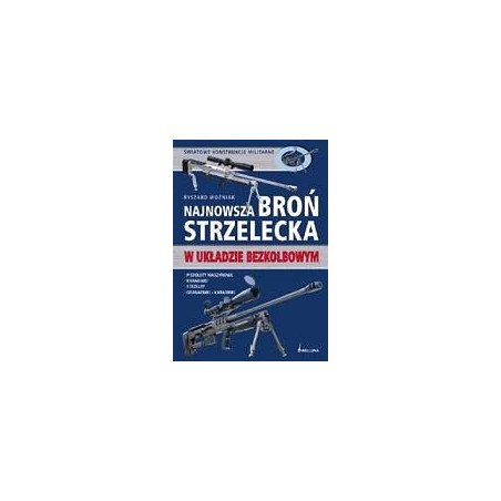 Najnowsza broń strzelecka w układzie bezkolbowym