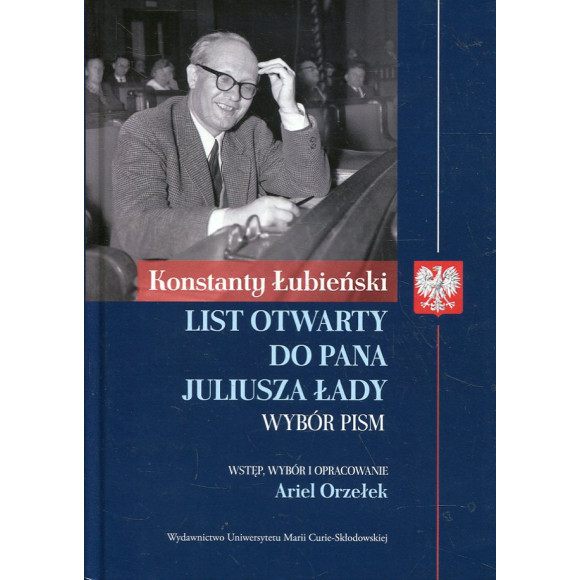 List otwarty do Pana Juliusza Łady. Wybór pism