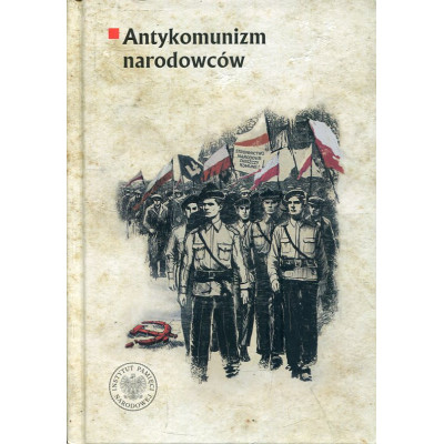Antykomunizm narodowców
