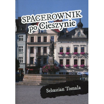 Spacerownik po Cieszynie