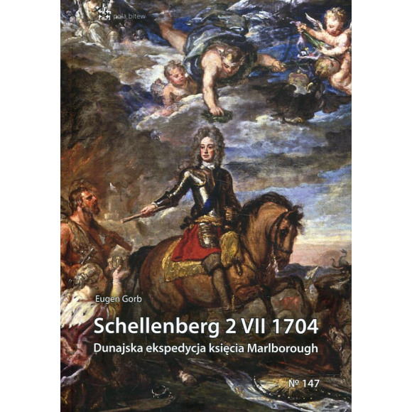 Schellenberg 2 VII 1704. Dunajska ekspedycja księcia Marlborough