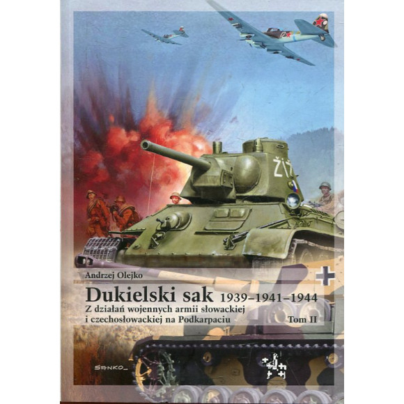 Dukielski sak 1939 - 1941 - 1944. Tom II