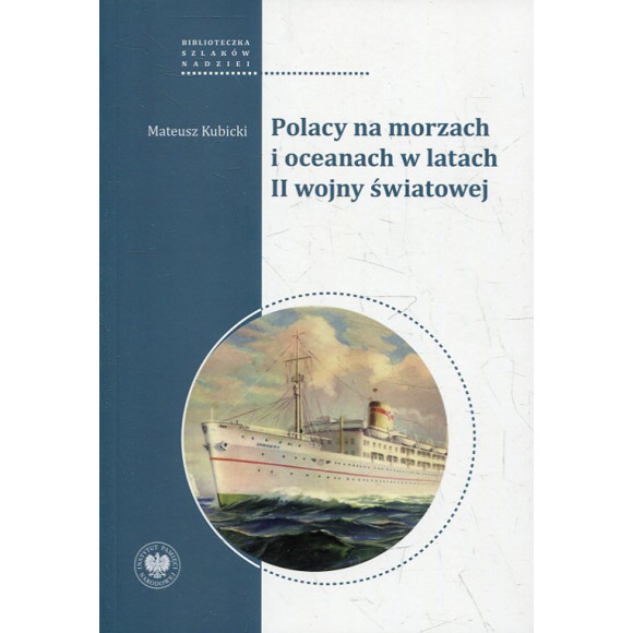 Polacy na morzach i oceanach w latach II wojny światowej