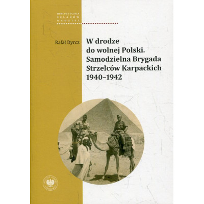 W drodze do wolnej Polski