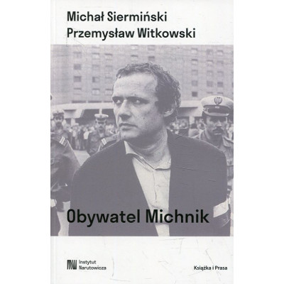Obywatel Michnik