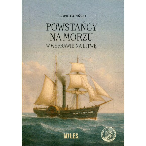 Powstańcy na morzu w wyprawie na Litwę