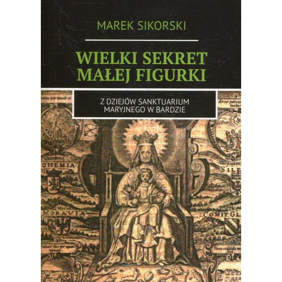 Wielki sekret małej figurki