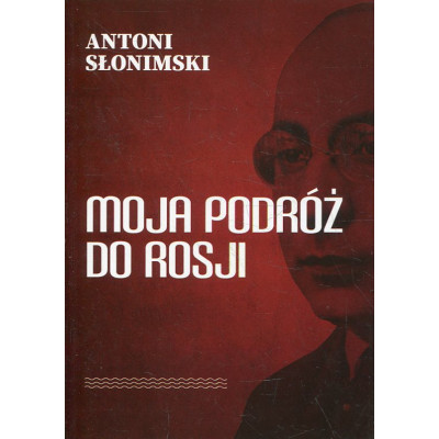 Moja podróż do Rosji