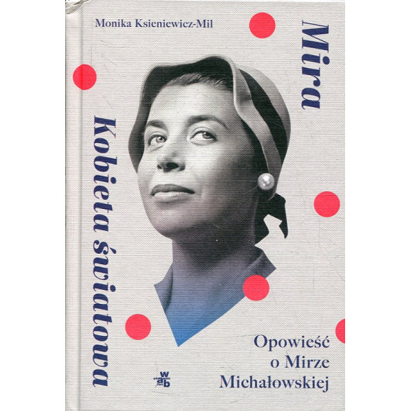 Mira. Kobieta światowa