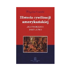 Historia cywilizacji amerykańskiej tom 1