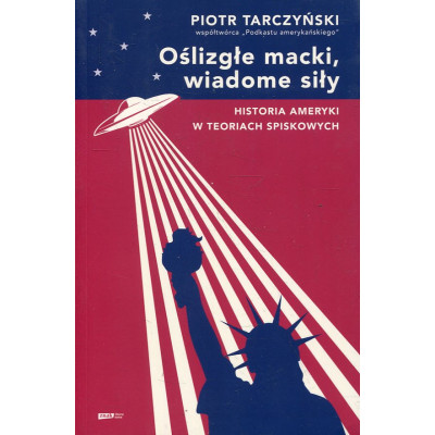 Oślizgłe macki, wiadome siły