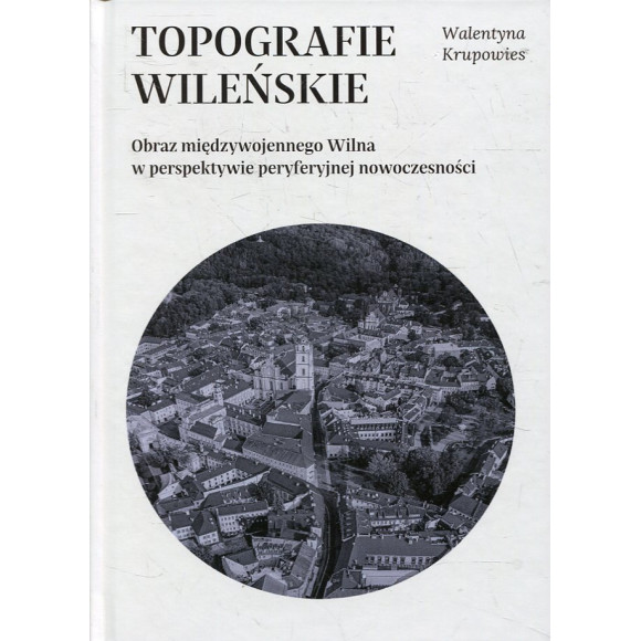 Topografie wileńskie