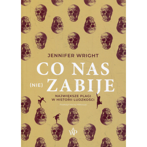 Co nas (nie) zabije