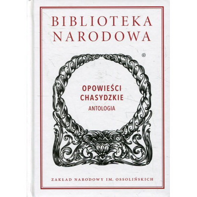 Opowieści chasydzkie. Antologia