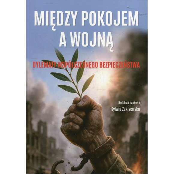 Między pokojem a wojną