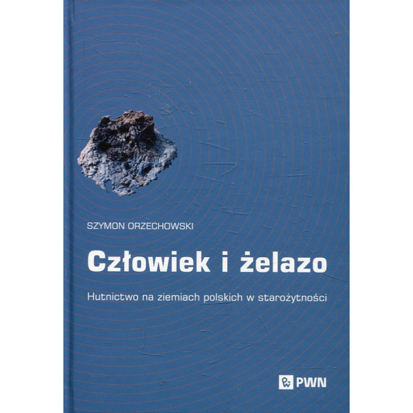Człowiek i żelazo
