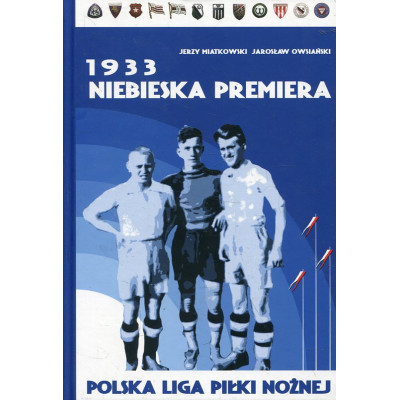 1933. Niebieska premiera