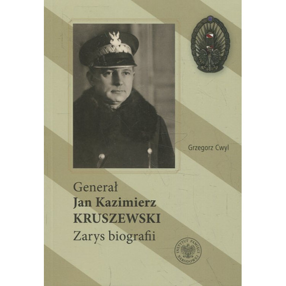 Generał Jan Kazimierz Kruszewski
