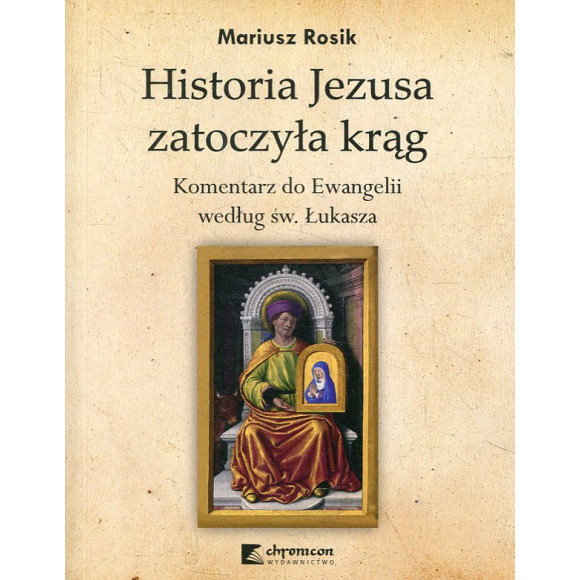 Historia Jezusa zatoczyła krąg