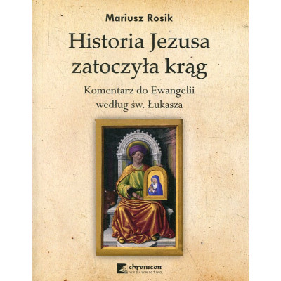 Historia Jezusa zatoczyła krąg