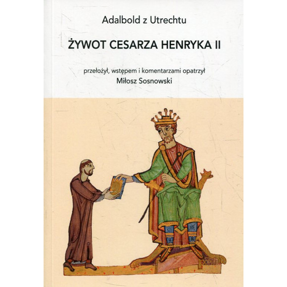 Żywot cesarza Henryka II