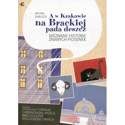 A w Krakowie na Brackiej pada deszcz