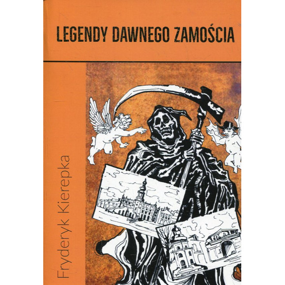 Legendy dawnego Zamościa