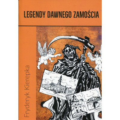Legendy dawnego Zamościa
