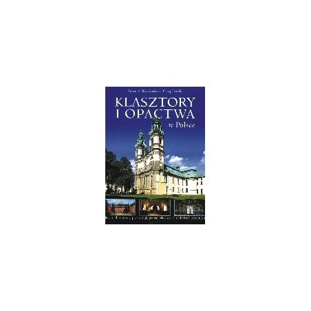 Klasztory i opactwa w Polsce