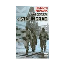 Walczyłem o Stalingrad