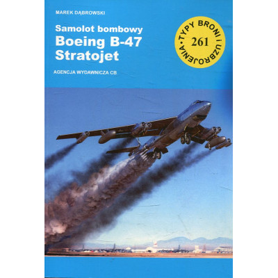 261 Samolot bombowy Boeing B-47 Startojet