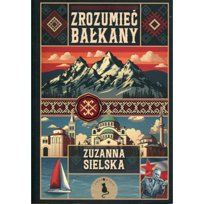 Zrozumieć Bałkany