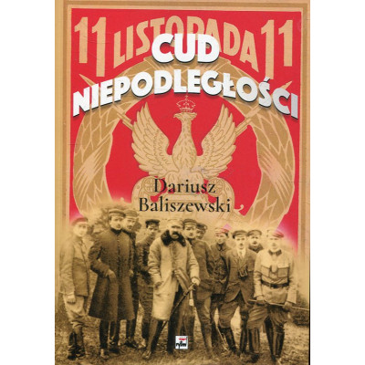 Cud niepodległości i(wydanie z 2025 r.)/i