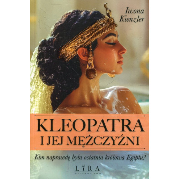 Kleopatra i jej mężczyźni