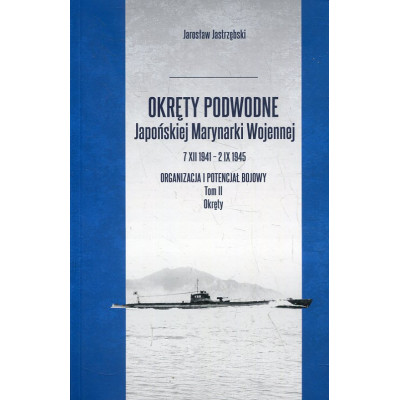 Okręty podwodne Japońskiej Marynarki Wojennej (II)