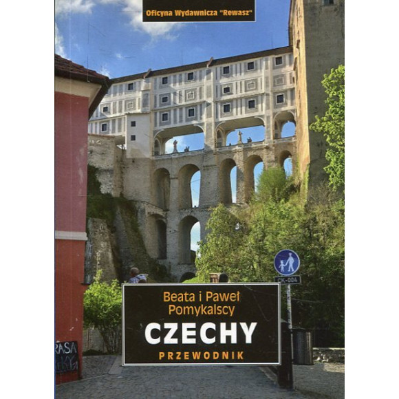 Czechy. Przewodnik krajoznawczy