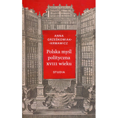 Polska myśl polityczna XVIII wieku