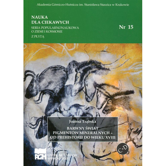 Barwny świat pigmentów mineralnych - od prehistorii do wieku XVIII