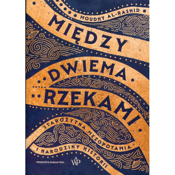 Między dwiema rzekami