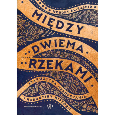 Między dwiema rzekami